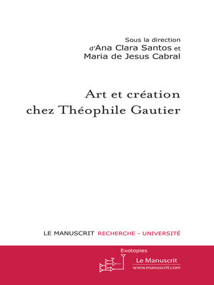 cover image of Art et création chez Théophile Gautier